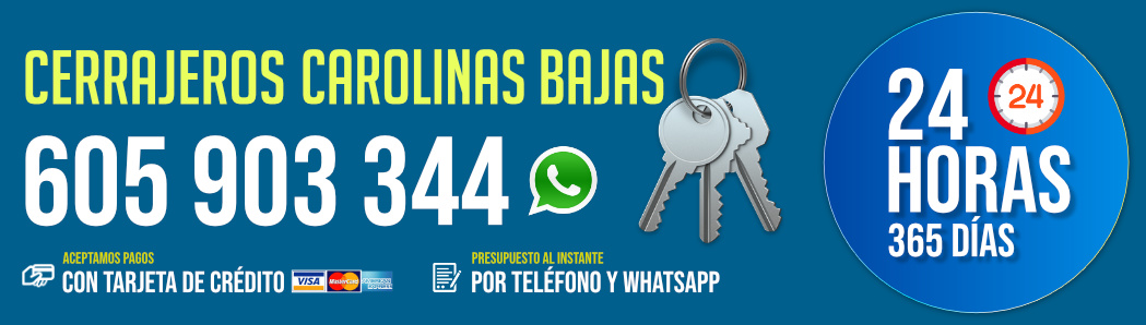 Cerrajeros Carolinas Bajas Cerrajeros Carolinas Bajas