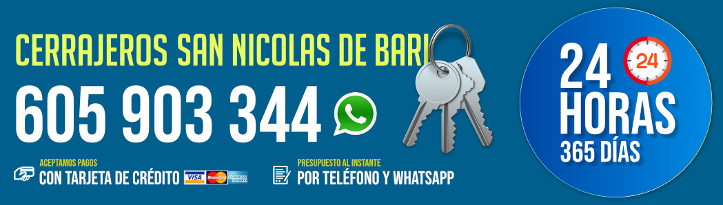 Cerrajeros San Nicolás de Bari Cerrajeros San Nicolás de Bari